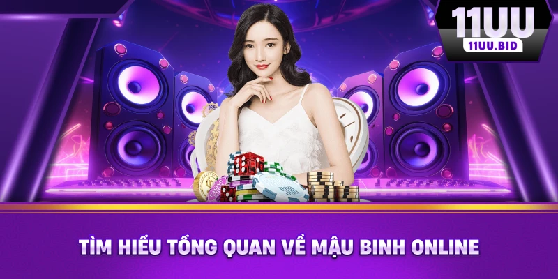 Tìm hiểu tổng quan về mậu binh online Tìm hiểu tổng quan về mậu binh online